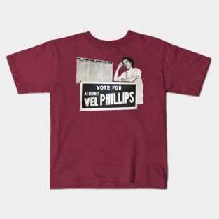 Vote for Attorney Vel R. Phillips • Milwaukee Kids T-Shirt